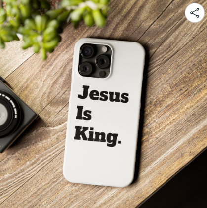 Christianity Themed "Jesus Is King" IPhone 15 Case