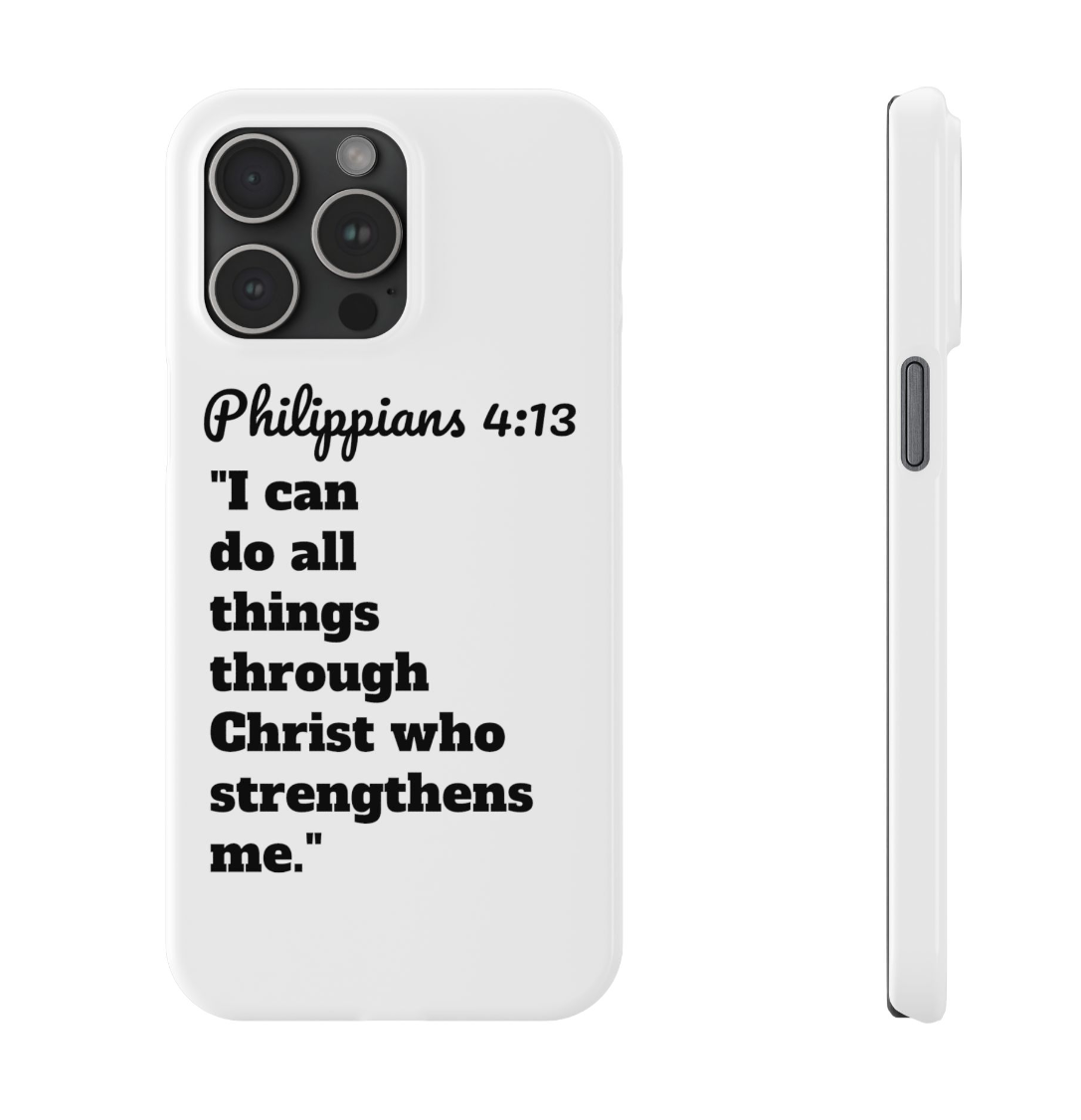 Christianity "Philippians 4:13" Iphone 15 All Models